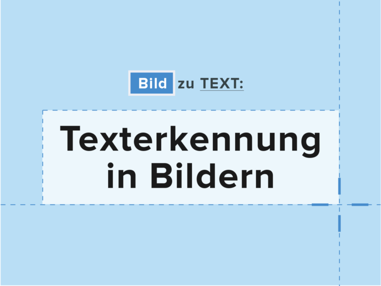 Bild zu Text: Texterkennung in Bildern