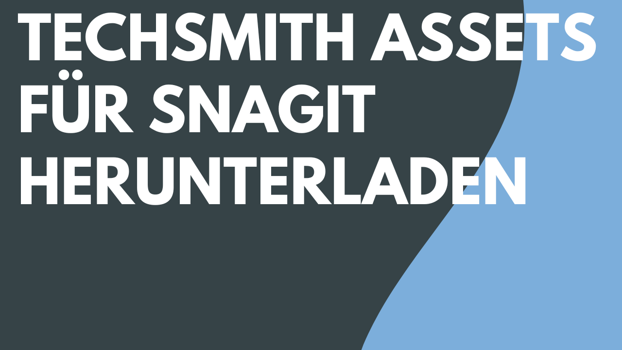 TechSmith Assets für Snagit herunterladen