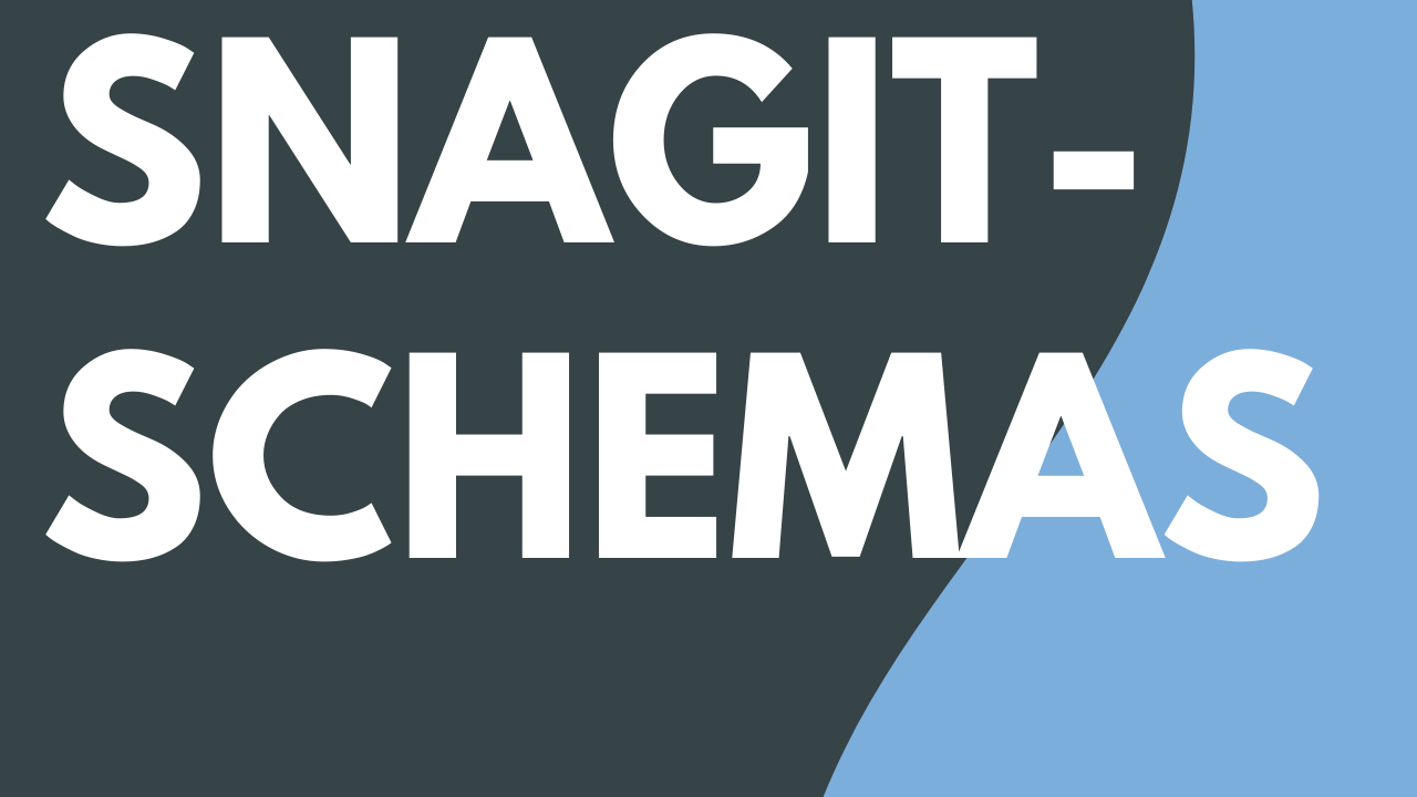 Snagit-Schemas