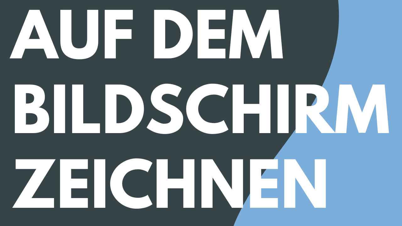 Bildschirmzeichnen