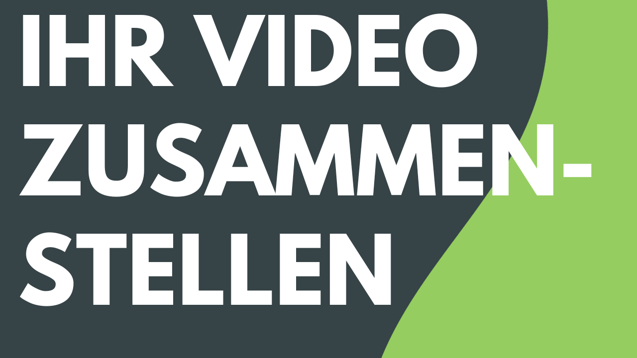 Video zusammenstellen